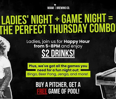 Ladies’ Night + Game Night Thursdays