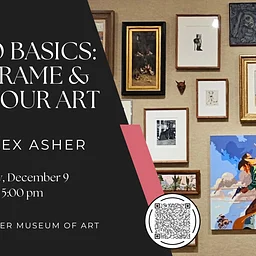 Studio Basics: Mat, Frame & Hang Your Art with Alex Asher