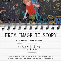 From Image to Story: A Writing Workshop