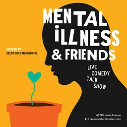 Mental Illness & Friends