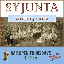 Syjunta: Crafting Circle Bar Open | 5 PM-10 PM