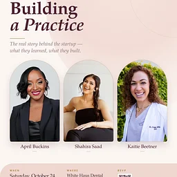 Building a Practice: Women’s Dental Startup Brunch
