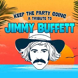 “A Tribute to Jimmy Buffett in Stories and Song”