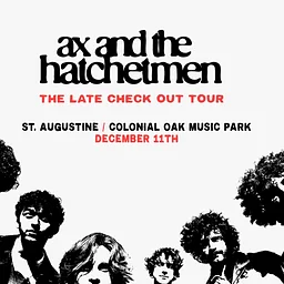 Ax & The Hatchetmen (Ticketed) – December 11th