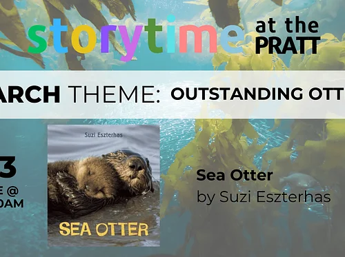 Storytime at the PRATT: Outstanding Otters