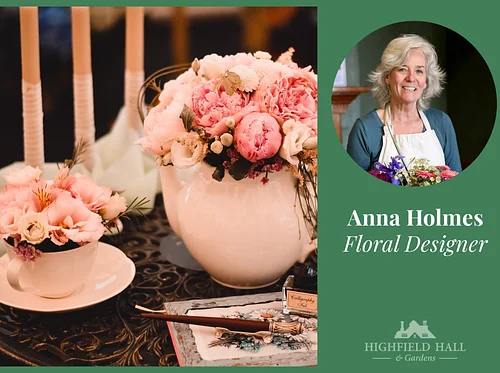 Victorian Posies & Teacup Treasures Floral Workshop with Anna Holmes
