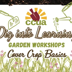 Dig Into Learning! Cover Crop Basics