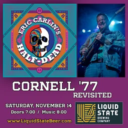 Eric Carlin's Half Dead: Cornell '77 Revisited
