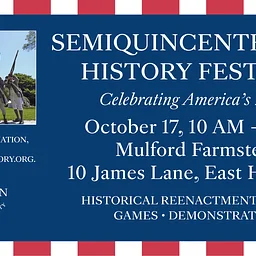 Semiquincentennial History Festival