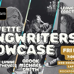 Lafayette Living Room Sessions presents Lafayette Songwriters Showcase