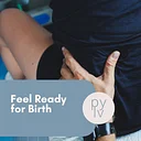 Feel Ready for Birth