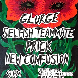 Glurge w. Selfish Teammate, Prick & New Confusion