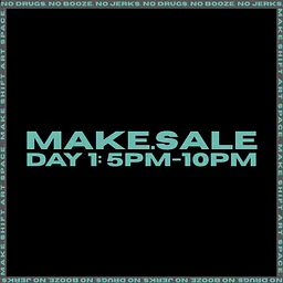 MAKE.SALE DAY 1