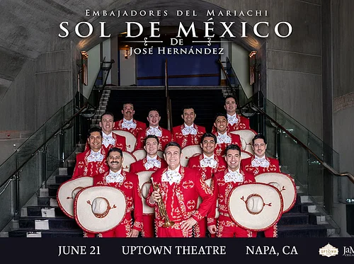 JaM Cellars Presents Mariachi Sol De Mexico de Jose’ Hernandez