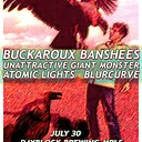 Buckaroux Banshees | Unattractive Giant Monster | Atomic Lights | Blur Curve