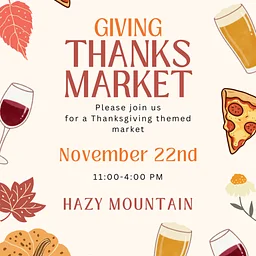 Heart of Virginia Artisans “giving thanks” MARKET @ Hazy Mountain