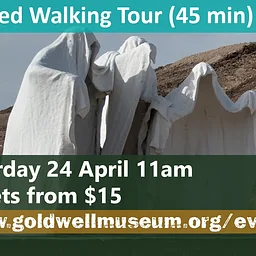 Goldwell Museum Walking Tour - 11am 24th April 2027