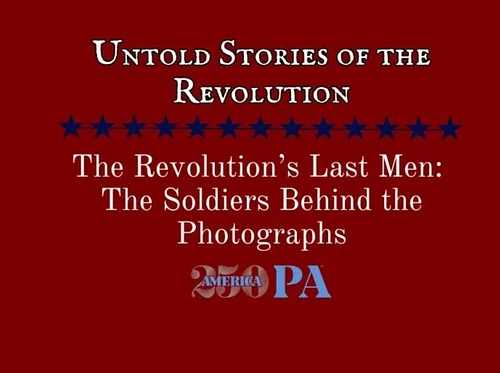 The Revolution’s Last Men: The Soldiers Behind the Photographs