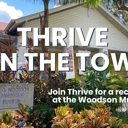 Thrive On the Town - A Reception at The Woodson Museum