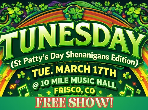 St. Paddy’s Tunesday DJ Night – FREE SHOW!