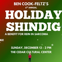 Ben Cook-Feltz's 6th Annual Holiday Shindig