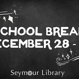 School Break at the Library