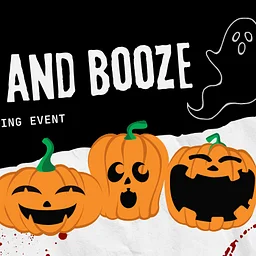 Boos and Booze!