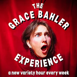 THE GRACE BAHLER EXPERIENCE (The Vault)