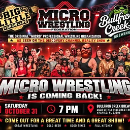 Micro Wrestling at Bullfrog