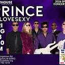 Prince – LoVeSeXy 8/28/26 FRI 7:30PM
