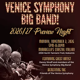 The Venice Symphony Big Band! 2026/27 Preview Night
