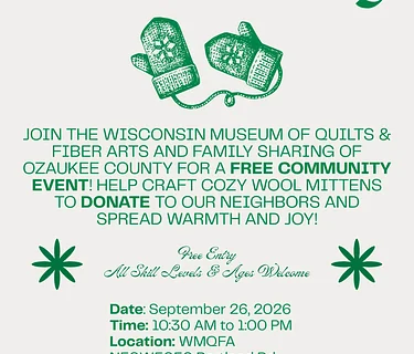 WMQFA & Ozaukee Family Sharing Wool Mitten Creation & Donation Event