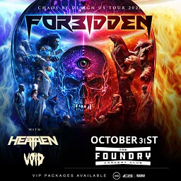 FORBIDDEN – Chaos by Design Tour 2026 – MOVED FROM MERCURY