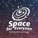 Space for Everyone: Astronomy Symposium