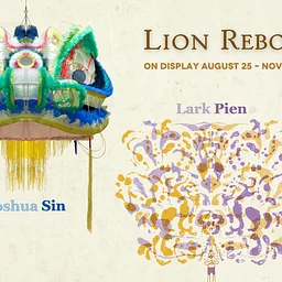 Lion Reborn Art Exhibit: Joshua Sin & Lark Pien
