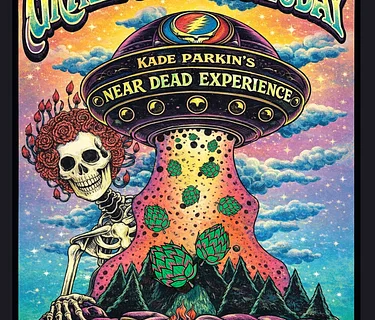 Grateful Wednesday Presents: Kade Parkin's Near Dead Experience