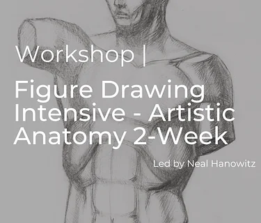Figure Drawing Intensive – Artistic Anatomy 2-Week