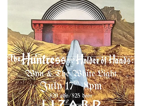 The Huntress and Holder of Hands/Wyn & The White Light