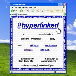 1 year of hyperlinked: a girl edm + hyperpop party