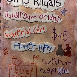 GIRLS RITUALS, Bubblegum Octopus, Material Girl, Flower Puppy