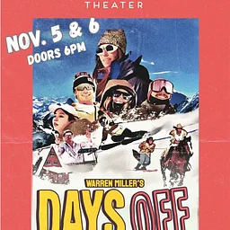 Warren Miller’s “Days Off”