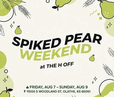 🍐 Spiked Pear Weekend at The H.O.F.F.