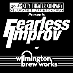 Fearless Improv @ Wilmington Brew Works!