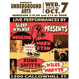 Wiles Martyr w/ Mark Ryan + Rieko Saffiya + Housing