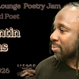 Lizard Lounge Poetry Jam-Quentin Lucas