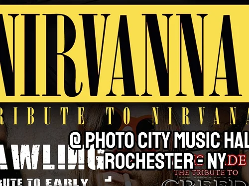 Nirvanna - A Tribute to Nirvana, Crawling - A Tribute To Early Linkin Park, & With Arms Wide Open - Tribute To Creed