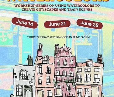 Urban Watercolors: Cityscapes & Train Scenes (Summer ART Workshops, Watercolors) adults & teens (en ingles y español)