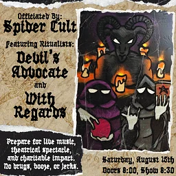 SPIDERCULT // DEVIL'S ADVOCATE // WITH REGARDS // UNDUE MEDICAL DEBT FUNDRAISER