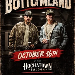 BOTTOMLAND @ Hochatown Saloon