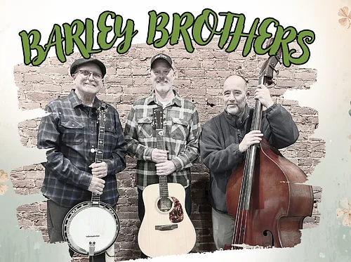 LIVE MUSIC: The Barley Brothers